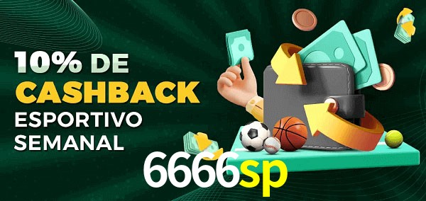 10% de bônus de cashback na 6666sp