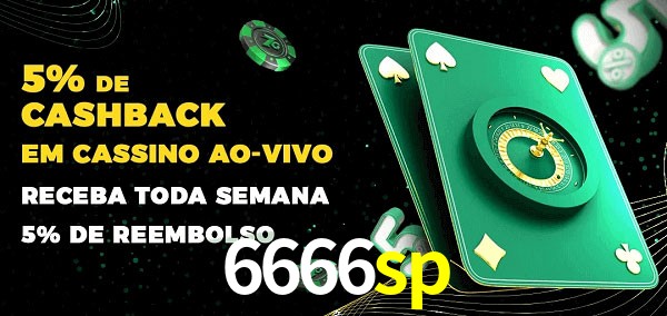Promoções do cassino ao Vivo 6666sp